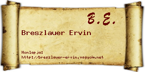 Breszlauer Ervin névjegykártya